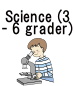 Science (3 - 6 grader)